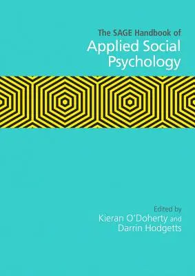 Manual Sage de psicología social aplicada - The Sage Handbook of Applied Social Psychology