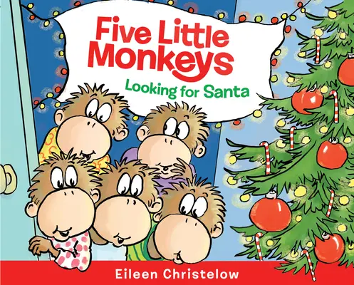 Cinco monitos en busca de Papá Noel - Five Little Monkeys Looking for Santa