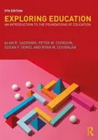 Explorando la educación: Una introducción a los fundamentos de la educación - Exploring Education: An Introduction to the Foundations of Education
