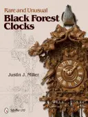 Relojes raros e inusuales de la Selva Negra - Rare and Unusual Black Forest Clocks