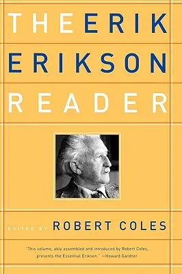 El lector de Erik Erikson - The Erik Erikson Reader