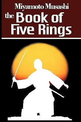 El libro de los cinco anillos - The Book of Five Rings