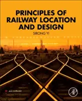 Principios de localización y diseño de vías férreas - Principles of Railway Location and Design