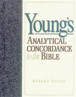 Concordancia analítica de Young con la Biblia - Young's Analytical Concordance to the Bible