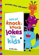 Un montón de chistes para niños - Lots of Knock-Knock Jokes for Kids