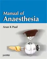 Manual de anestesia - Manual of Anaesthesia