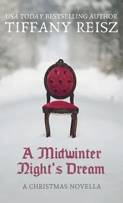 Sueño de una noche de invierno: Una novela navideña - A Midwinter Night's Dream: A Christmas Novella