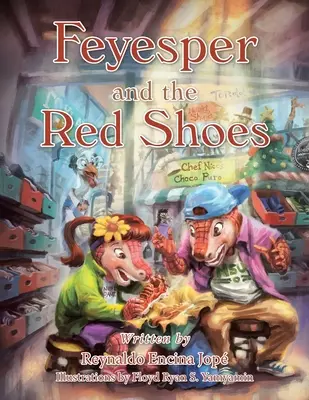 Feyesper y los zapatos rojos - Feyesper and the Red Shoes