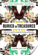 Enterrado en tesoros: Ayuda para la adquisición, el ahorro y el acaparamiento compulsivos - Buried in Treasures: Help for Compulsive Acquiring, Saving, and Hoarding