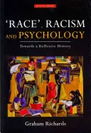 Raza, racismo y psicología: Hacia una historia reflexiva - Race, Racism and Psychology: Towards a Reflexive History