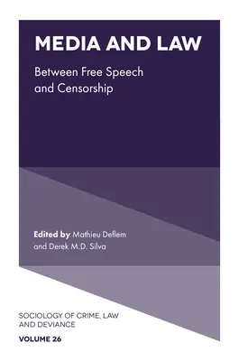 Medios de comunicación y Derecho: Entre la libertad de expresión y la censura - Media and Law: Between Free Speech and Censorship
