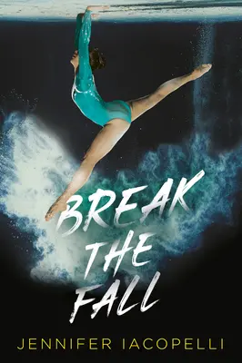 Romper la caída - Break the Fall