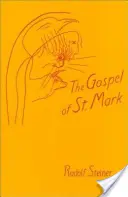 El Evangelio de San Marcos: (cw 139) - The Gospel of St. Mark: (cw 139)