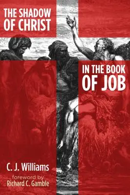 La sombra de Cristo en el libro de Job - The Shadow of Christ in the Book of Job