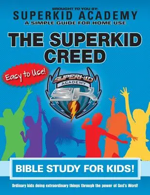 Estudio bíblico casero de ska para niños - El credo del superniño - Ska Home Bible Study for Kids - The Superkid Creed