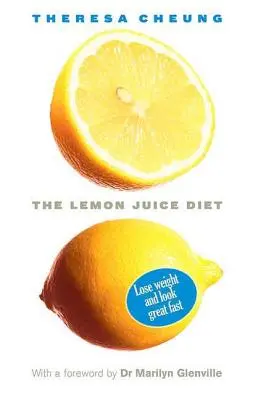 La dieta del zumo de limón - The Lemon Juice Diet