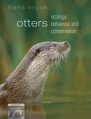 Nutrias: ecología, comportamiento y conservación (Kruuk Hans (Department of Zoology University of Aberdeen Scotland)) - Otters - ecology, behaviour and conservation (Kruuk Hans (Department of Zoology University of Aberdeen Scotland))