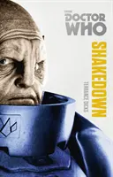 Doctor Who Shakedown - The Monster Collection Edition - Doctor Who: Shakedown - The Monster Collection Edition