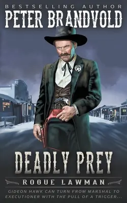 Deadly Prey: Un western clásico - Deadly Prey: A Classic Western