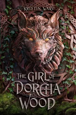 La chica del bosque de Dorcha - The Girl of Dorcha Wood