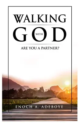 Caminando con Dios: ¿Es usted un socio? - Walking with God: Are You A Partner?