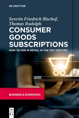 Suscripciones de bienes de consumo - Consumer Goods Subscriptions