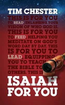 Isaías para ti: Ampliando tu visión de quién es Dios - Isaiah for You: Enlarging Your Vision of Who God Is