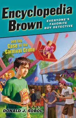 Enciclopedia Brown y el caso del crimen del carnaval - Encyclopedia Brown and the Case of the Carnival Crime