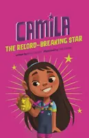 Camila, la estrella de los récords - Camila the Record-Breaking Star