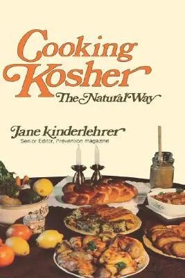 Cocinar Kosher de forma natural - Cooking Kosher the Natural Way