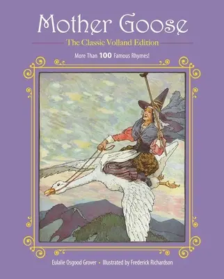 Mamá Ganso: Más de 100 rimas famosas - Mother Goose: More Than 100 Famous Rhymes!