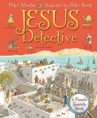 Jesús Detective: Un libro para buscar enigmas - Jesus Detective: A Puzzle Search Book