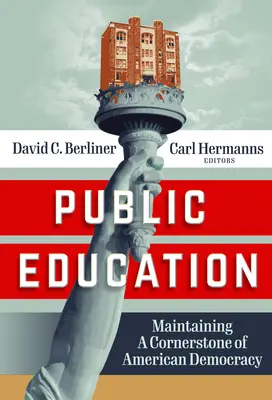 La educación pública: La defensa de una piedra angular de la democracia estadounidense - Public Education: Defending a Cornerstone of American Democracy