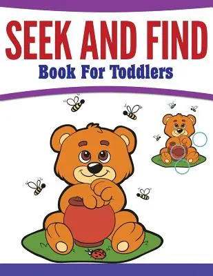 Libro de buscar y encontrar para niños pequeños - Seek And Find Book For Toddlers