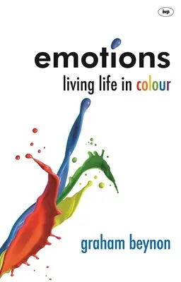 Emociones: Vivir la vida en color - Emotions: Living Life in Colour