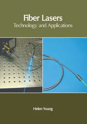 Láseres de fibra: Tecnología y aplicaciones - Fiber Lasers: Technology and Applications