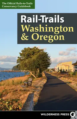Rutas en tren por Washington y Oregón - Rail-Trails Washington & Oregon