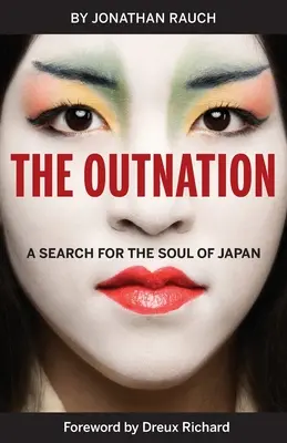 La Outnation: En busca del alma de Japón - The Outnation: A Search for the Soul of Japan