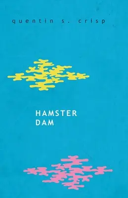 La presa del hámster - Hamster Dam