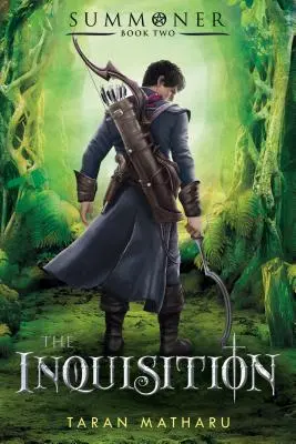 La Inquisición: Invocador Libro 2 - The Inquisition: Summoner: Book Two