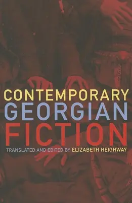 Ficción georgiana contemporánea - Contemporary Georgian Fiction