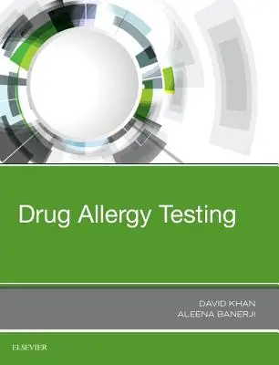 Pruebas de alergia a medicamentos - Drug Allergy Testing