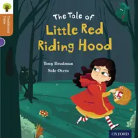 Oxford Reading Tree Cuentos Tradicionales: Nivel 8: Caperucita Roja - Oxford Reading Tree Traditional Tales: Level 8: Little Red Riding Hood