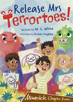 Suelta a la Sra. Dedos Terroríficos - (Lectores de capítulos marrones) - Release Mrs Terrortoes! - (Brown Chapter Readers)