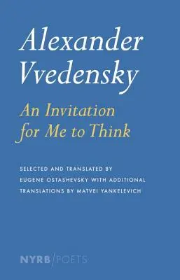 Alexander Vvedensky Una invitación a pensar - Alexander Vvedensky: An Invitation for Me to Think