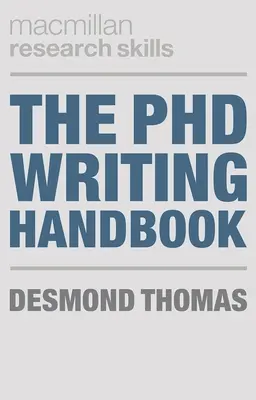 Manual de redacción de tesis doctorales - The PhD Writing Handbook