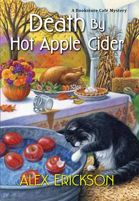 Muerte por sidra de manzana caliente - Death by Hot Apple Cider