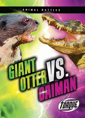 Nutria gigante contra caimán - Giant Otter vs. Caiman