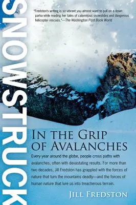 Snowstruck: En las garras de las avalanchas - Snowstruck: In the Grip of Avalanches