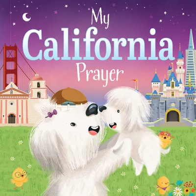 Mi oración de California - My California Prayer